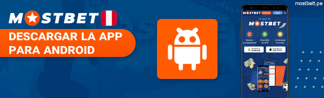 Mostbet app Android descarga e instalación fácil