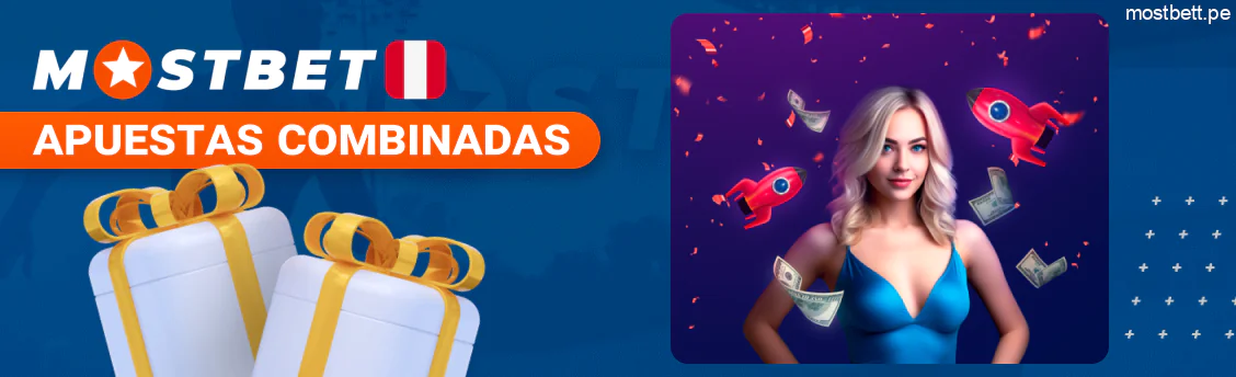 Apuestas combinadas Mostbet Perú